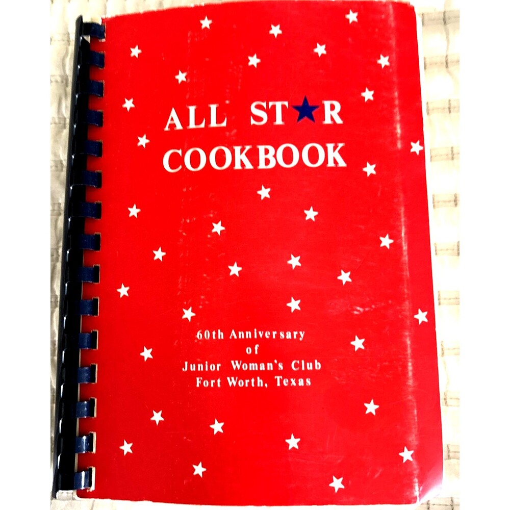 Vintage Spiralbound All Star Cookbook Junior Woman's Club Fort Worth Texas